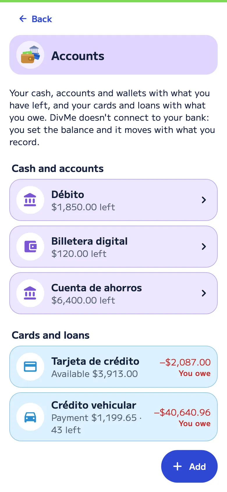 Accounts in DivMe: debit, digital wallet and savings account with what you have left, and a credit card and a car loan with what you owe.