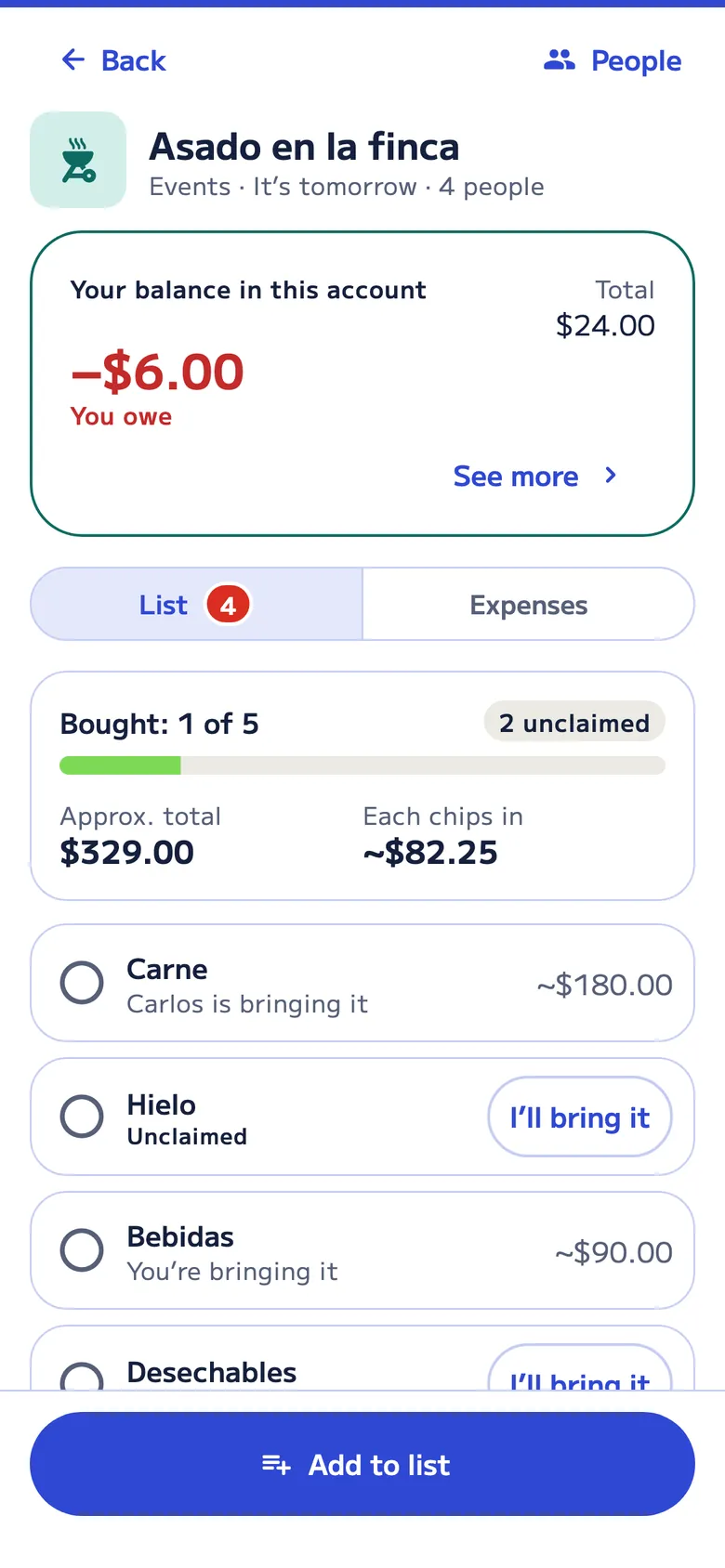 Events account “Asado en la finca”, which is tomorrow: bought 1 of 5, approx. total $329; Carlos is bringing the meat, you’re bringing the drinks, and the ice and the disposables are still unclaimed. The List tab shows in red the 4 things left to buy.