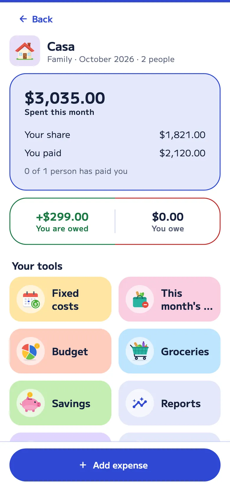 Family account “Casa” for October 2026 with 2 people: $3,035 spent this month, your share and what you paid, what you’re owed and the household tools: fixed expenses, this month’s spending, budget, groceries, savings and reports.